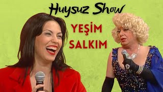 Huysuz Show - Yeşi̇m Salkim 1997