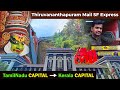 Thiruvananthapuram mail sf express travel vlog  chennai to trivandrum  wap7 rpm  sl  vlog 99