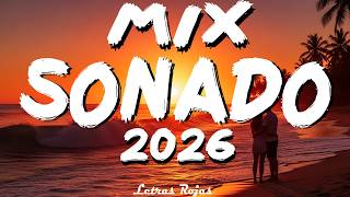 MIX CANCIONES REGGAETON 2026 - MIX REGGAETON MUSICA LATINA 2026 - LO MÁS NUEVO EN MUSICA LATINA