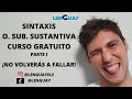 Oración subordinada sustantiva, curso gratuito análisis sintáctico Selectividad #1 EvAU PeVau