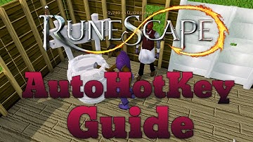Runescape AutoHotKey Guide