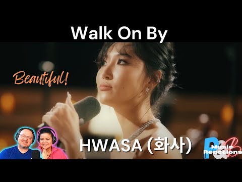 Hwasa 화사 (MAMAMOO)|  "Walk On By" (Official Cover Video) | Couples Reaction!
