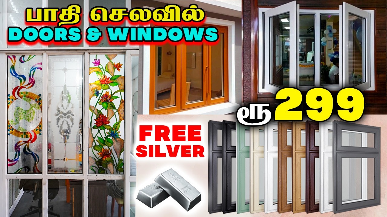இது தெரியாமல் DOORS & WINDOWS போடாதீங்க! 🤯 | 25 Years WARRANTY | FREE SILVER | UPVC Windows & Doors