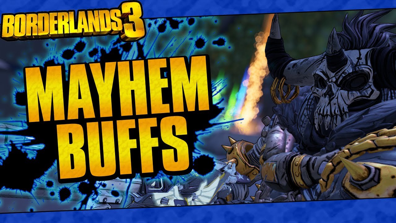 Borderlands 3 | More Weapon Buffs (Mayhem/Takedown Gear Buffed, DLC2 Class Mods Fixed, And More!)