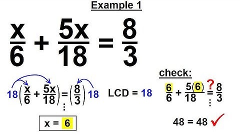 Algebra - Ch. 14: Solving Equations with Rational Expressions (3 of 21) Example 1