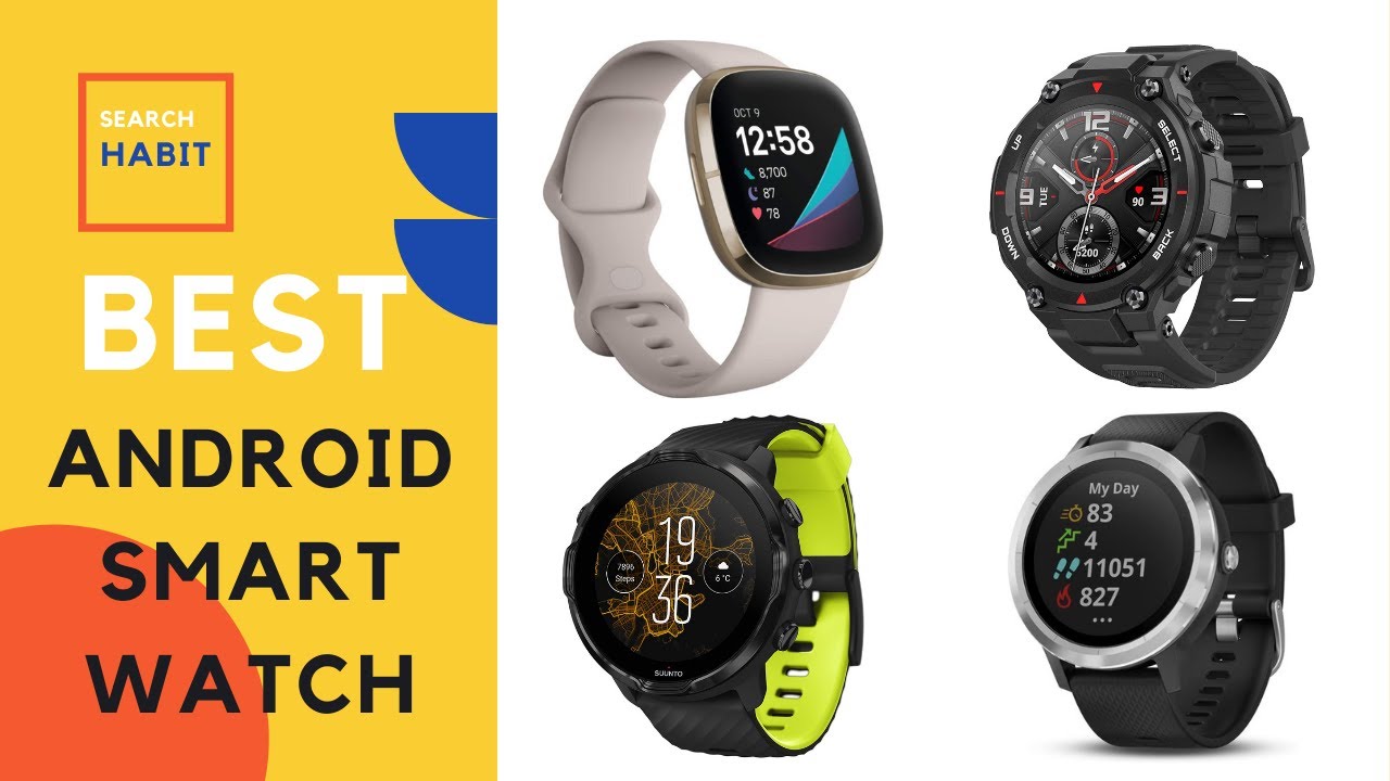 Update Best Android Smartwatch 2021