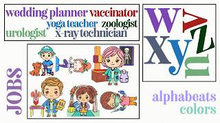 ABC Songs for Kids | U-Z | Learn the Alphabet with JOBS and OCCUPATIONS!