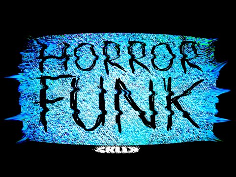 HORROR FUNK (ULTRA SLOWED) - SXLLX