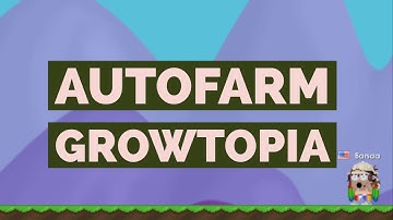 How To AutoFarm in Growtopia (2019) +Download and Activition key