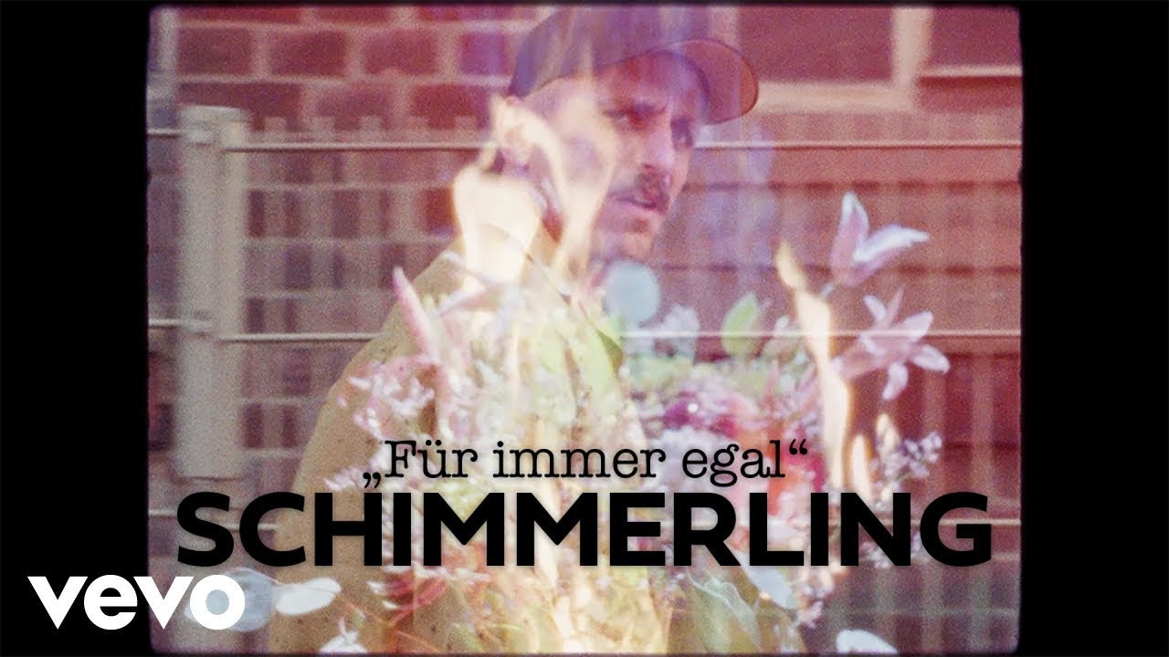 ⁣Schimmerling - Für immer egal (Official Video)