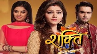 Shakti Latest Upcoming Twist Colors Tv Shakti Astitva Ke Ehsaas Ki