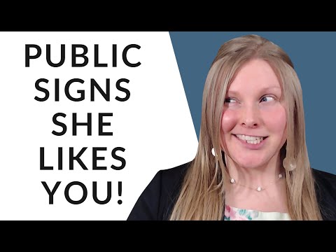SIGNS SHE LIKES YOU IN PUBLIC!  Finally Meet Women Easily!