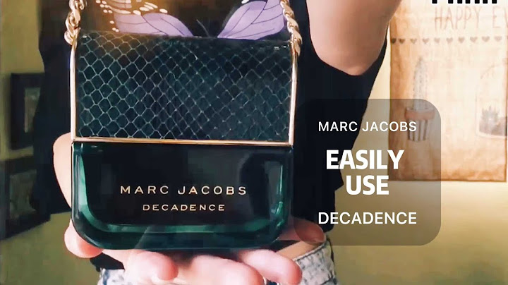 Review nước hoa marc jacobs decadence năm 2024