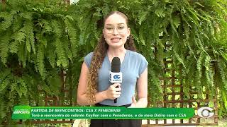 Reencontros marcam jogo entre CSA x Penedense, pelo Campeonato Alagoano - 13/1/26
