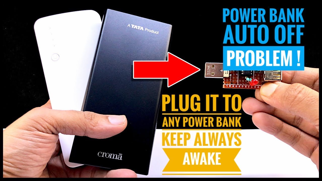 Power Bank Auto Off Solution HACK