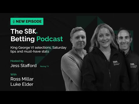 King George VI and Queen Elizabeth Stakes & Weekend Betting Preview | SBK Betting Podcast