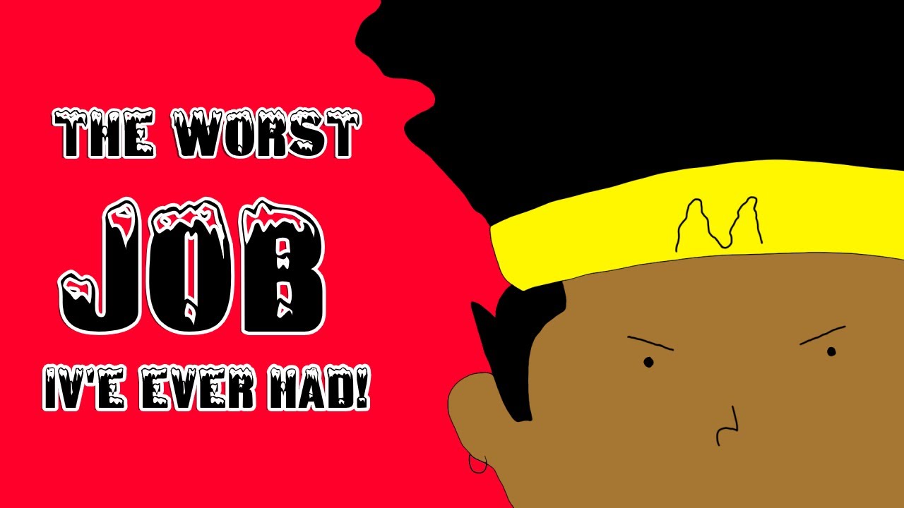 AOW - The WORST Job Ive ever Had - YouTube