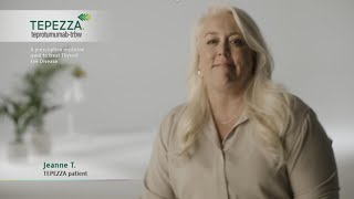 TEPEZZA - Jeanne Testimonial
