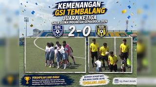 PEREBUTAN JUARA 3 GALA SISWA INDONESIA 2026 SEMARANG ANTARA GSI TEMBALANG VS GSI GAYAMSARI SKOR 2-0