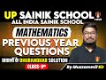 UP Sainik School Maths Previous Year Questions | Sainik Coaching Math Class 9