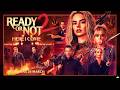 ‘Ready or Not 2: Here I Come’ official trailer
