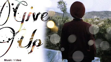 Give Up | Sidh | Music Video |