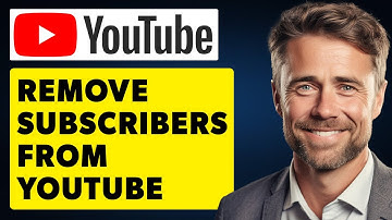 How to Remove Subscribers From Your YouTube Account (2025 UPDATE)