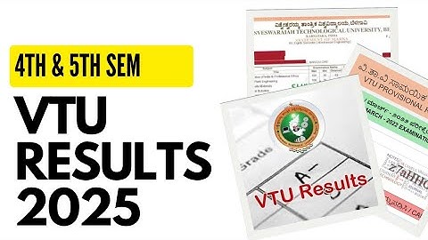 VTU Results 2025 | 4th sem & 5th sem | raw update 