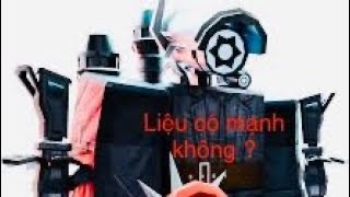 Liệu mace camerawoman có mạnh không ?