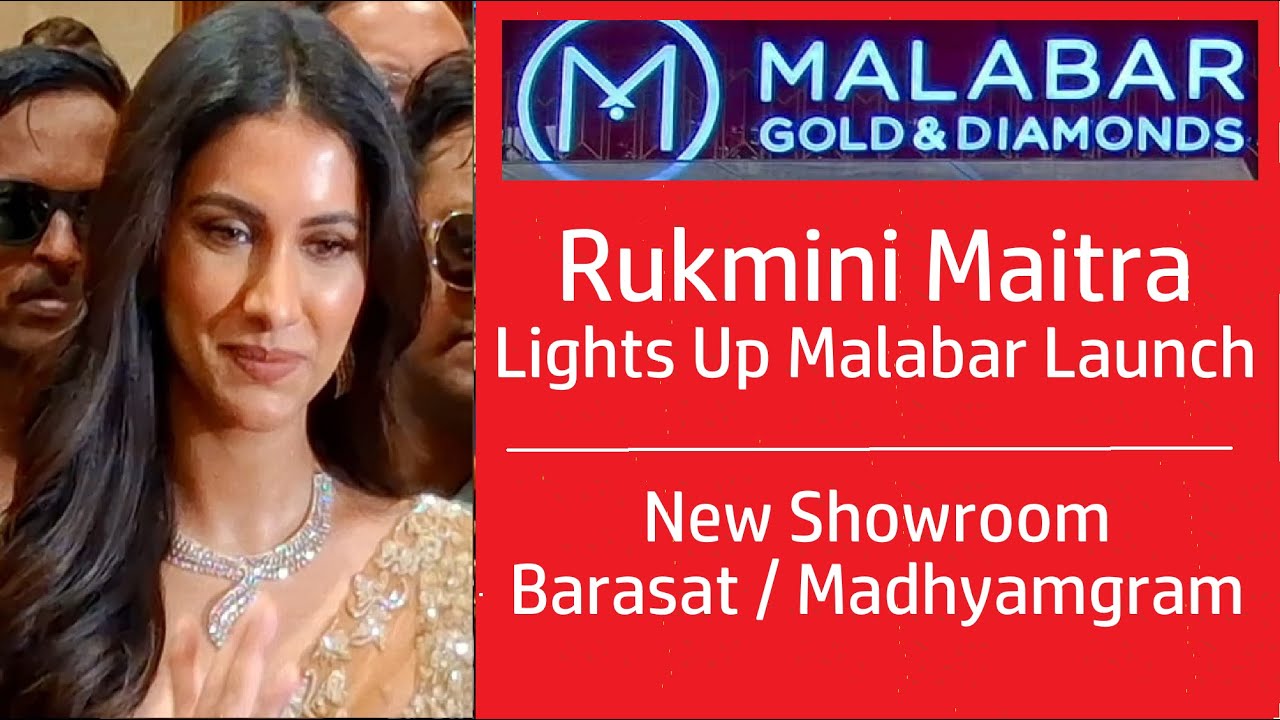Rukmini Maitra Inaugurates Malabar Gold & Diamonds Showroom in Barasat, Madhyamgram #RukminiMaitra