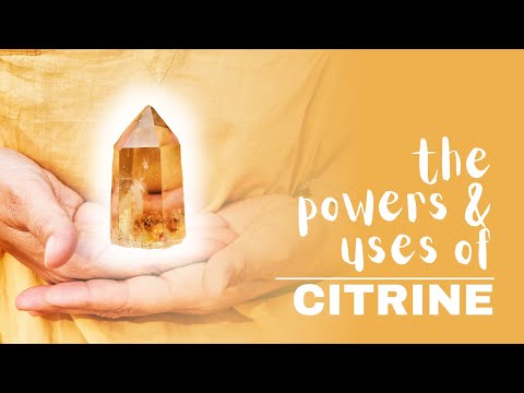 Citrine: Spiritual Meaning, Powers And Uses