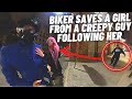 HERO BIKER saves a girl from a creepy guy following her | ROAD RAGE &amp; Epic Moto Moments 2022 | Ep.88