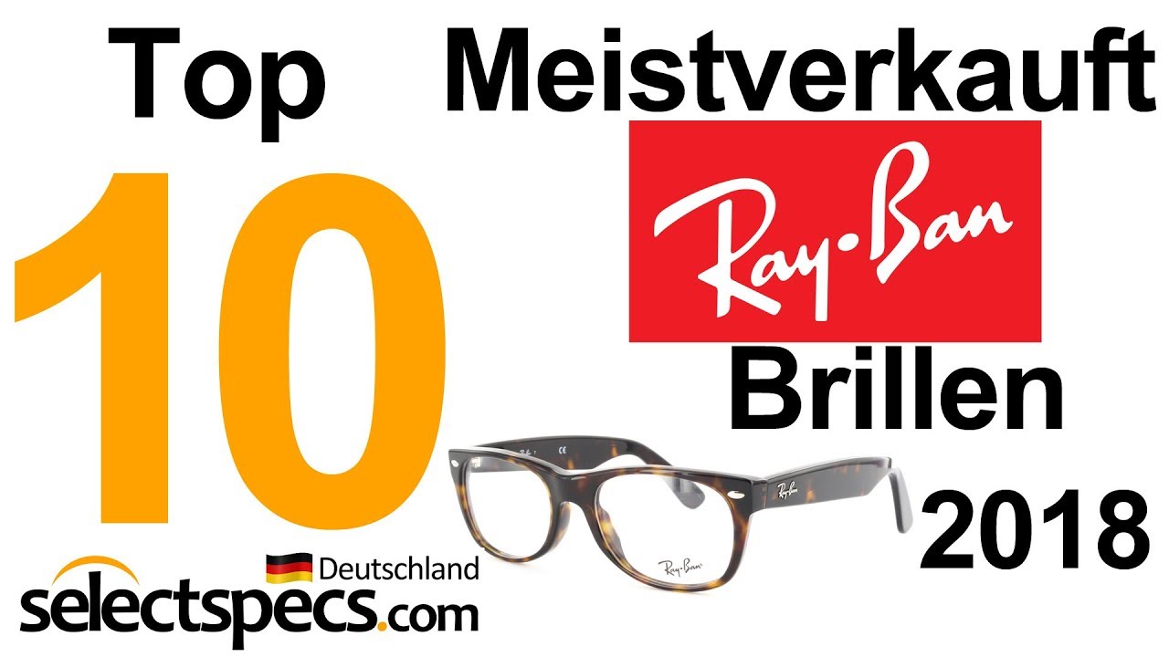 Top 10 Meistverkauft Ray Ban Brillen 2018 - mit Selectspecs.com/de