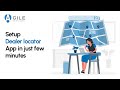Setup a Dealer Locator App in just Few Minutes