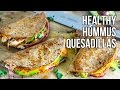 Healthy Hummus Quesadillas / Quesadillas con Humus de Pimientos Asados
