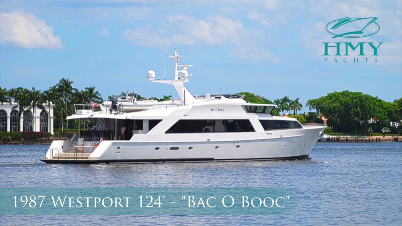 1987 WESTPORT 124’ Raised Pilothouse BAC O BOOC – For Sale with HMY Yachts