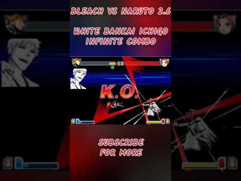 Bankai Hichigo Infinite Combo (Bleach vs Naruto 2.6) #bleachvsnaruto #jukicombos #game #anime @JukiCombo