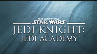 May The 1st Be With You | Star Wars Jedi Knight: Jedi Academy Playthrough #1