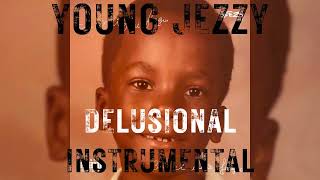 Jeezy - Delusional【OFFICIAL INSTRUMENTAL】