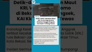Detik-detik Tabrakan Maut KRL vs KA Argo Bromo di Bekasi hingga Ringsek, 7 Orang Tewas