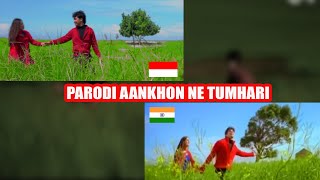 PARODI INDIA - Aankhon ne tumhari ost Ishq Vishk