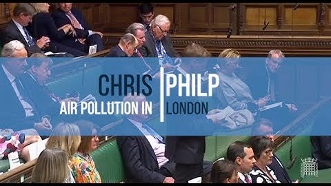 Chris Philp - we need a clean air law