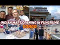  first indian mart opening in fungrume congo  how congolese treat with indians  fungrume  congo