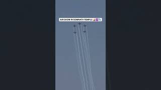 Surya Kiran aerobatic team airshow at somnath temple #somnathtemple #somnath #iaf #suryakiranairshow