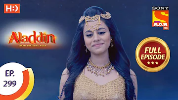 Aladdin - Ep 299 - Full Episode - 8th October, 2019