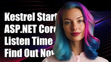 How to Determine When Kestrel Server Starts Listening in ASP.NET Core
