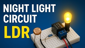"Automatic Night Light Circuit using LDR and Relay | 230V Bulb Control"