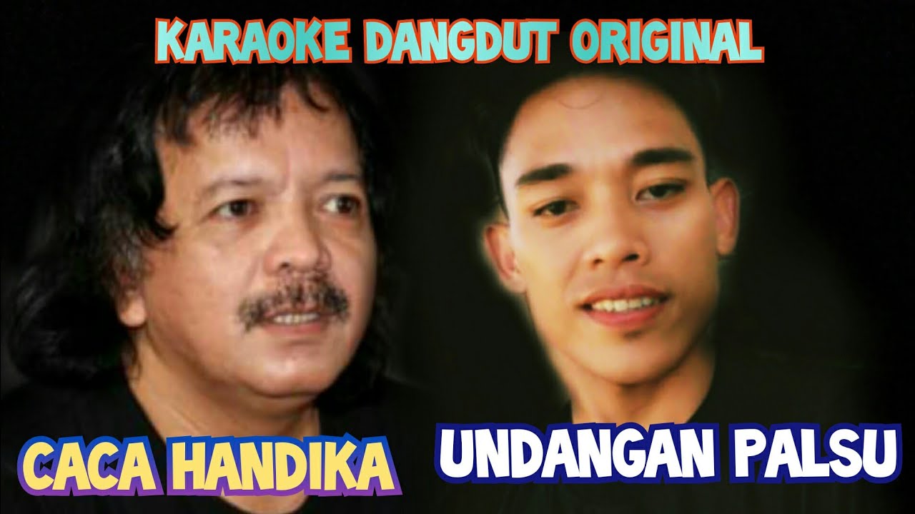 undangan palsu caca handika original video lirik dangdut undangan palsu caca handika original video lirik dangdut