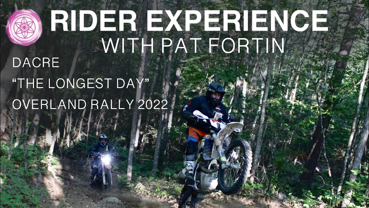 Rider Experience with Pat Fortin from Dacre “The longest day” overland