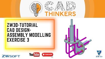 ZW3D Tutorial - Assembly Modelling - Exercise 3
